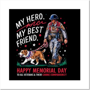 My Hero my best friend Happy Memorial day | Veteran lover gifts Posters and Art